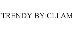 TRENDY BY CLLAM trademark