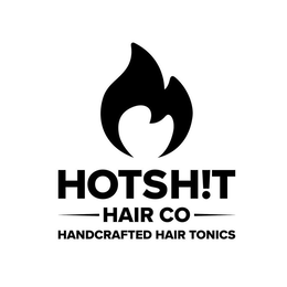 HOTSH!T HAIR CO HANDCRAFTED HAIR TONICS trademark