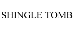 SHINGLE TOMB trademark