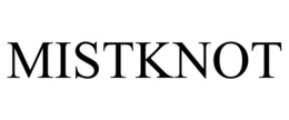 MISTKNOT trademark