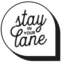 STAY IN YOUR LANE trademark