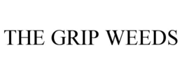 THE GRIP WEEDS trademark