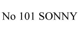 NO 101 SONNY trademark