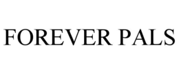 FOREVER PALS trademark