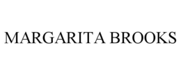 MARGARITA BROOKS trademark