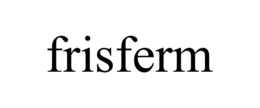 FRISFERM trademark
