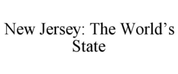 NEW JERSEY: THE WORLD'S STATE trademark