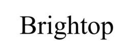 BRIGHTOP trademark