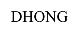 DHONG trademark