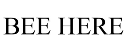 BEE HERE trademark