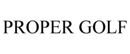 PROPER GOLF trademark