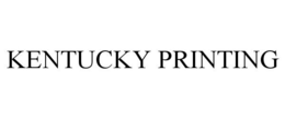 KENTUCKY PRINTING trademark