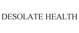 DESOLATE HEALTH trademark