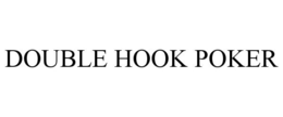 DOUBLE HOOK POKER trademark