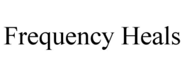 FREQUENCY HEALS trademark