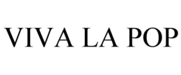 VIVA LA POP trademark