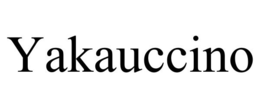 YAKAUCCINO trademark