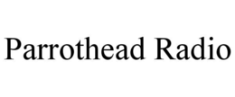 PARROTHEAD RADIO trademark