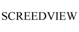 SCREEDVIEW trademark