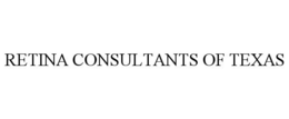 RETINA CONSULTANTS OF TEXAS trademark