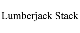 LUMBERJACK STACK trademark