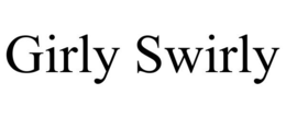 GIRLY SWIRLY trademark