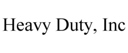 HEAVY DUTY, INC trademark