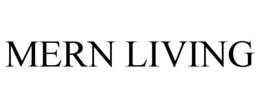 MERN LIVING trademark