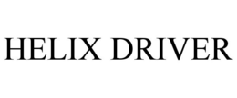 HELIX DRIVER trademark