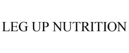 LEG UP NUTRITION trademark