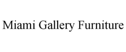 MIAMI GALLERY FURNITURE trademark