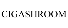 CIGASHROOM trademark