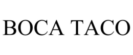 BOCA TACO trademark