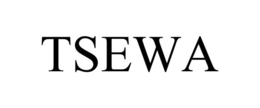 TSEWA trademark