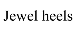 JEWEL HEELS trademark