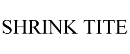 SHRINK TITE trademark