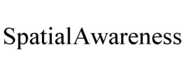 SPATIALAWARENESS trademark