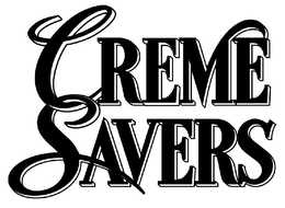 CREME SAVERS trademark