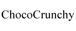 CHOCOCRUNCHY trademark