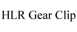 HLR GEAR CLIP trademark