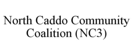 NORTH CADDO COMMUNITY COALITION (NC3) trademark