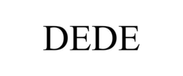 DEDE trademark