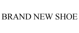BRAND NEW SHOE trademark