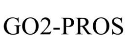 GO2-PROS trademark