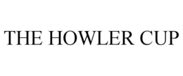 THE HOWLER CUP trademark