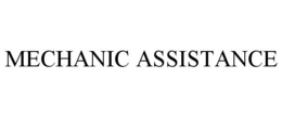 MECHANIC ASSISTANCE trademark