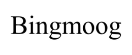 BINGMOOG trademark