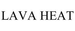 LAVA HEAT trademark