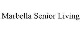 MARBELLA SENIOR LIVING trademark