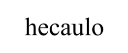 HECAULO trademark